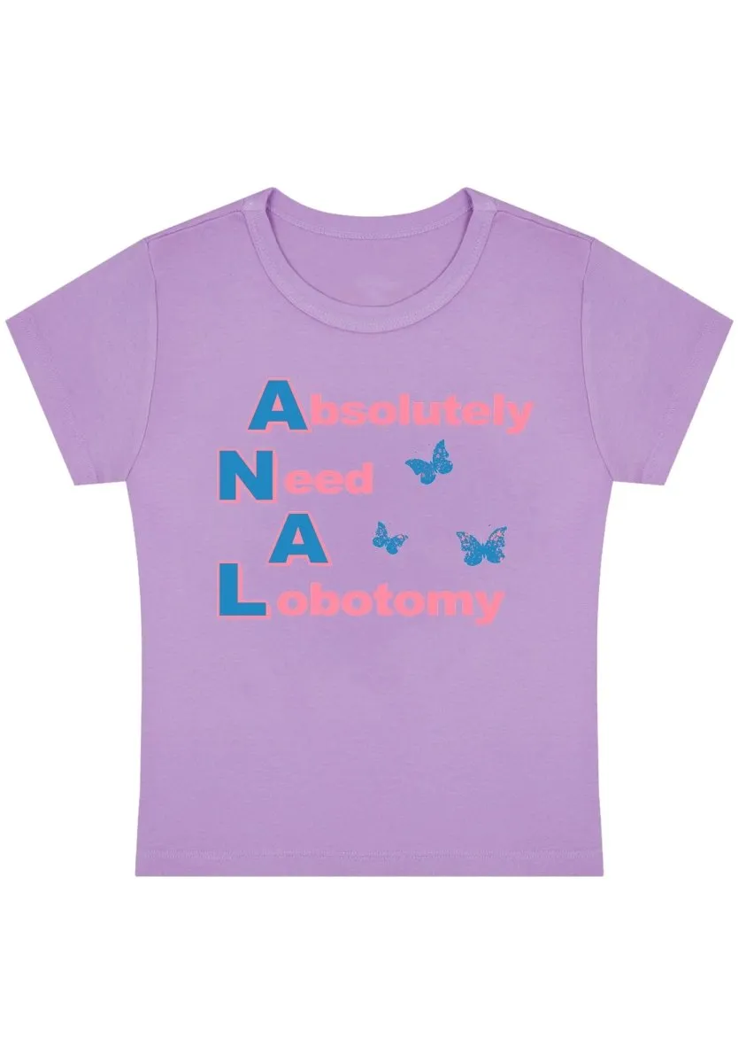 Absolutely Need A Lobotomy Y2k Baby Tee