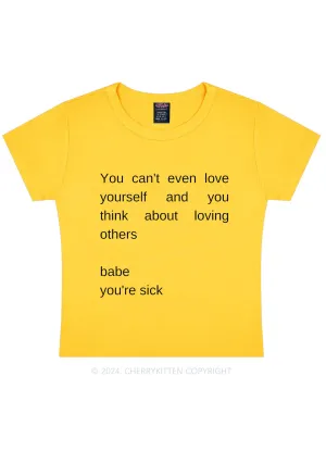 Babe You Are Sick Y2K Baby Tee Cherrykitten